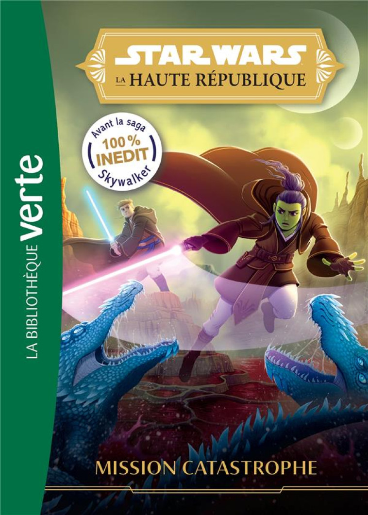 STAR WARS - LA HAUTE REPUBLIQUE - T03 - STAR WARS LA HAUTE REPUBLIQUE 03 - XXX - HACHETTE