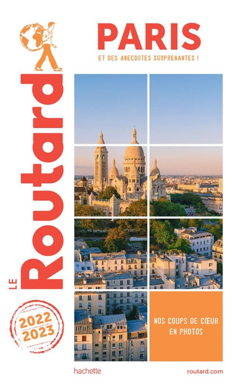 GUIDE DU ROUTARD PARIS 2022/23 - XXX - HACHETTE