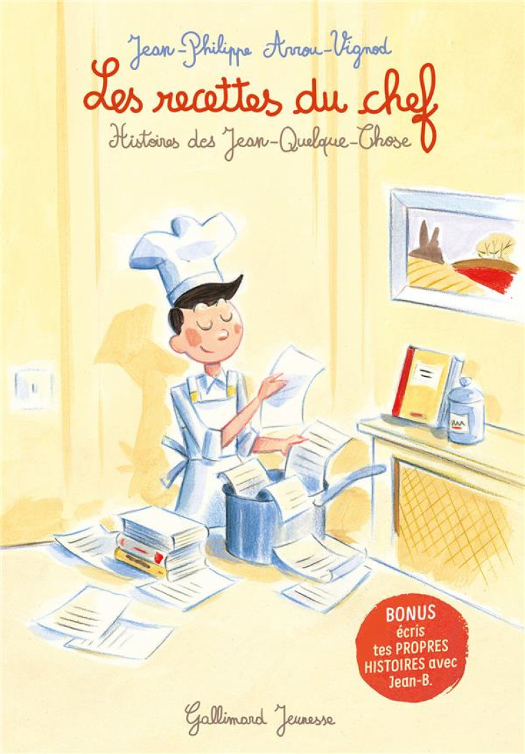 LES RECETTES DU CHEF - ARROU-VIGNOD/AVRIL - GALLIMARD