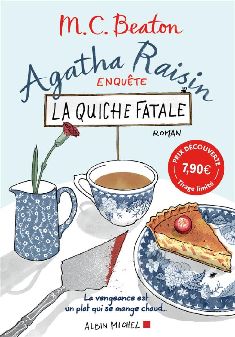 AGATHA RAISIN ENQUETE 1 - LA QUICHE FATALE (POCHE) - BEATON M. C. - ALBIN MICHEL