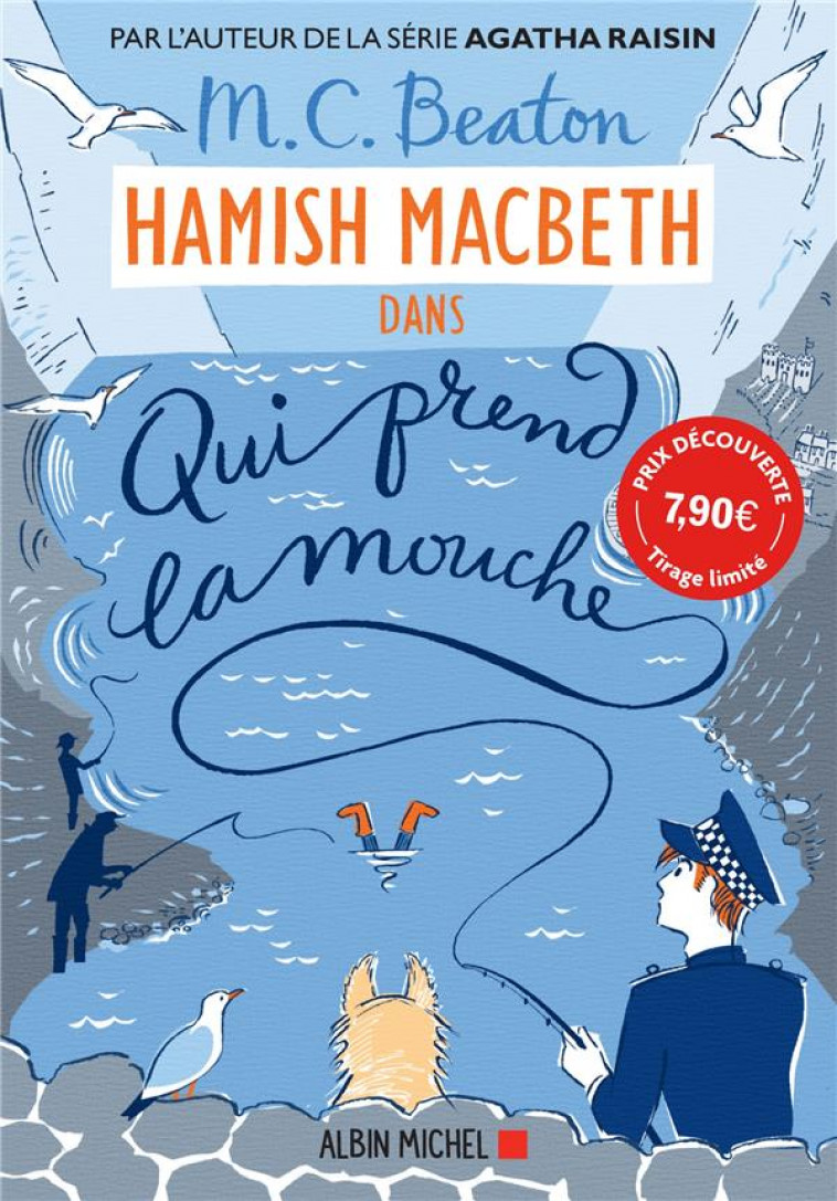HAMISH MACBETH 1 - QUI PREND LA MOUCHE (POCHE) - BEATON M. C. - ALBIN MICHEL