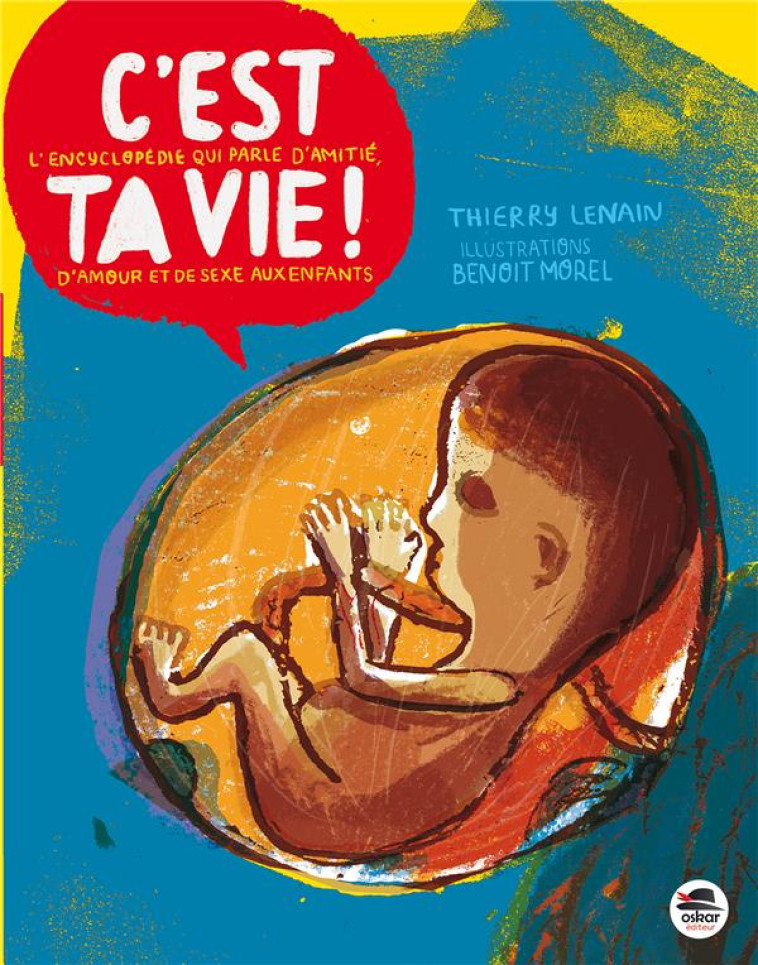 C EST TA VIE (COLL TRIMESTRE DOCUMENTAIRE) - LENAIN/MOREL - Oskar