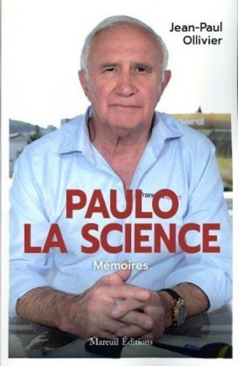 PAULO LA SCIENCE - OLLIVIER JEAN-PAUL - MAREUIL