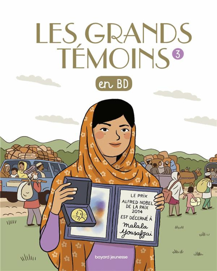 LES GRANDS TEMOINS T3 - BORDET - PETILLON S. - BAYARD JEUNESSE