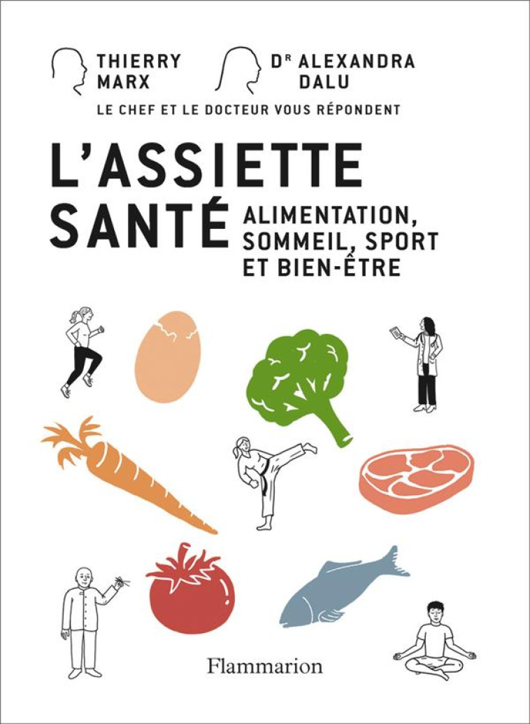 L'ASSIETTE SANTE - ALIMENTATION, SPORT ET BIEN-ETRE - DALU/MARX - FLAMMARION