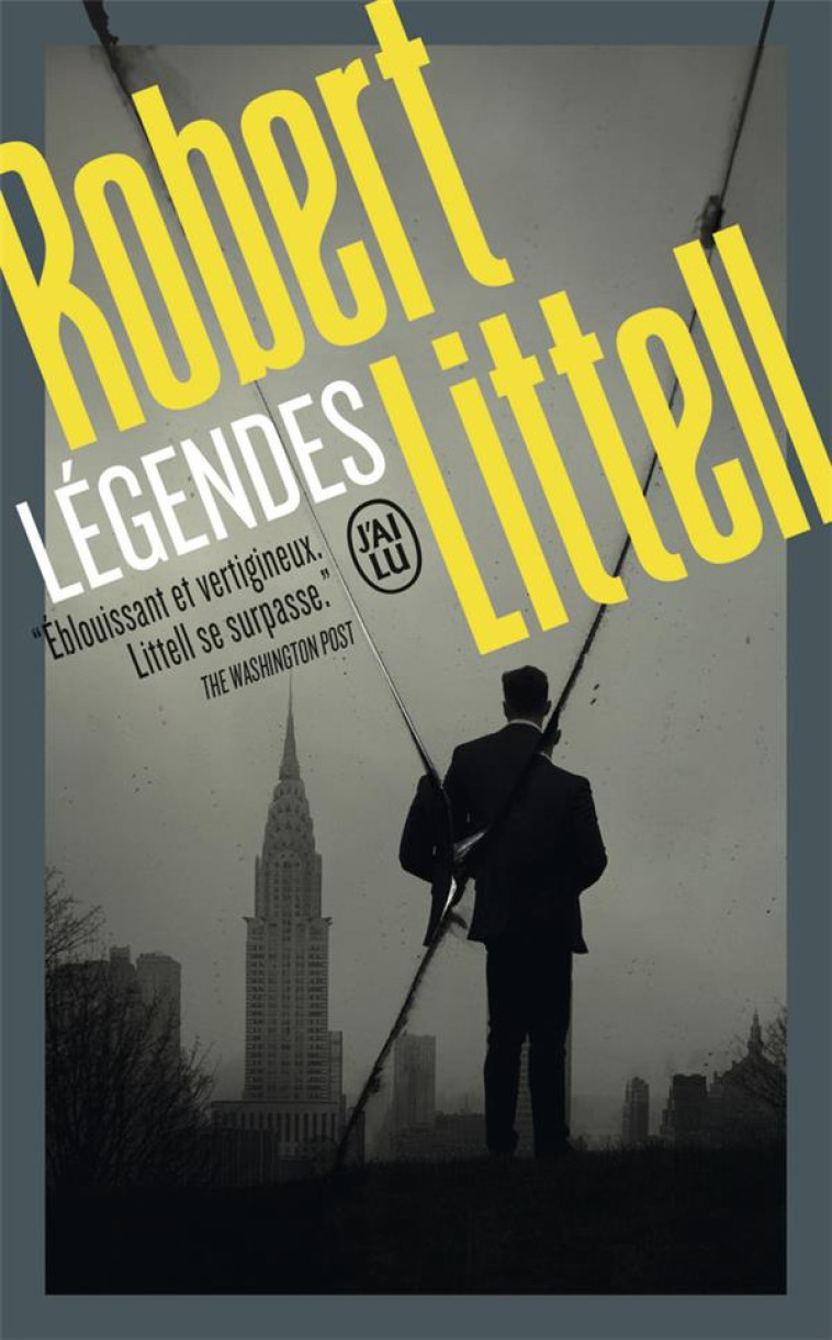 LEGENDES - LITTELL ROBERT - J'AI LU