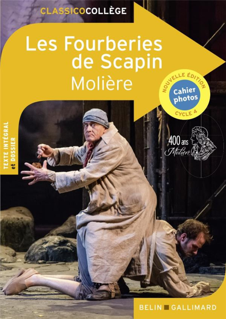 LES FOURBERIES DE SCAPIN - MOLIERE - BELIN