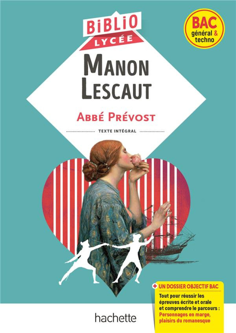 BIBLIOLYCEE - MANON LESCAUT, ABBE PREVOST (BAC 1RES GENERALE ET TECHNOLOGIQUES) - RABELAIS FRANCOIS - HACHETTE