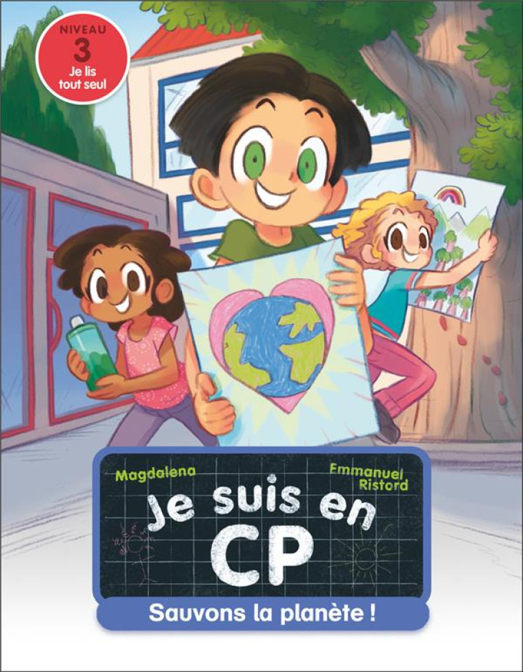 JE SUIS EN CP - 33 - SAUVONS LA PLANETE ! - MAGDALENA/RISTORD - FLAMMARION