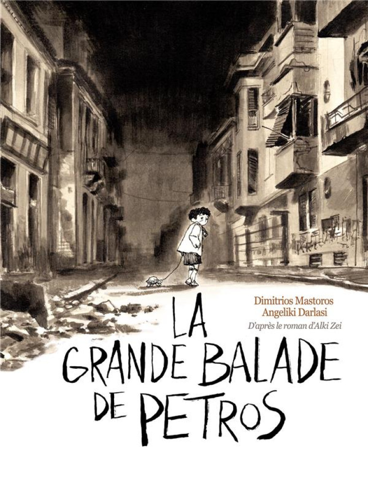 LA GRANDE BALADE DE PETROS - MASTOROS/DARSALI - GALLISOL