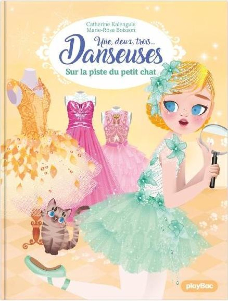 UNE, DEUX, TROIS DANSEUSES - TOME 10 - BOISSON/KALENGULA - PRISMA