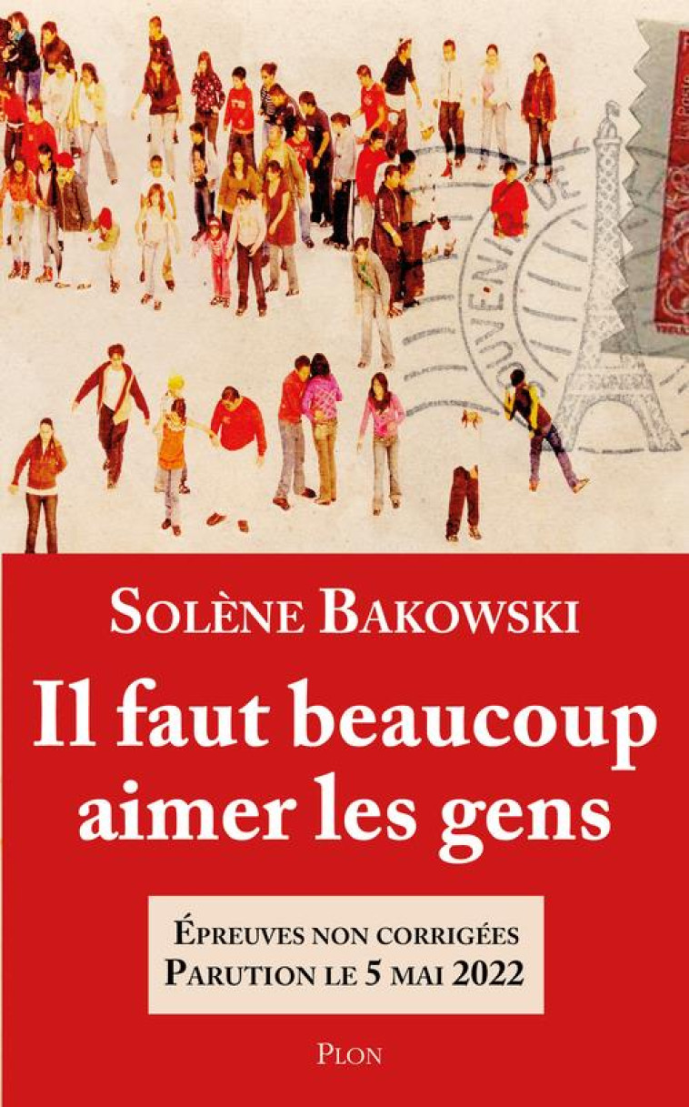 IL FAUT BEAUCOUP AIMER LES GENS - BAKOWSKI SOLENE - PLON