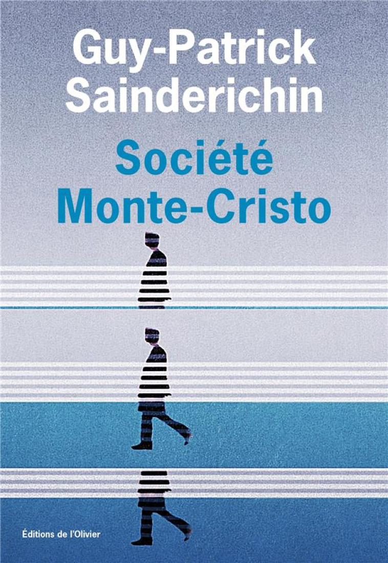 SOCIETE MONTE-CRISTO - SAINDERICHIN G-P. - OLIVIER