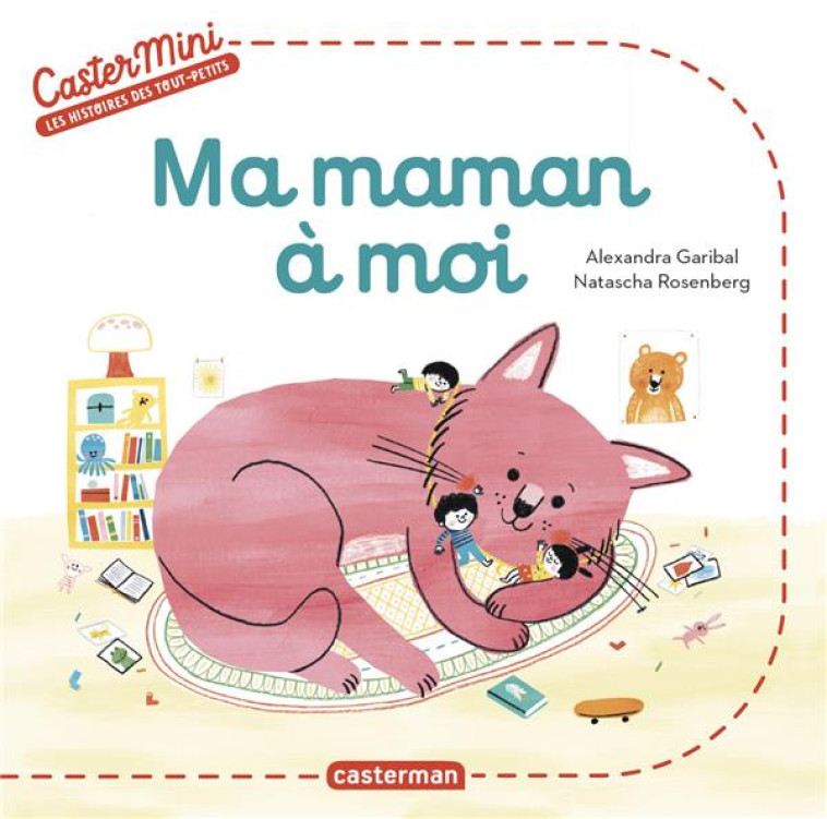 CASTERMINI - MA MAMAN A MOI  I - GARIBAL/ROSENBERG - CASTERMAN