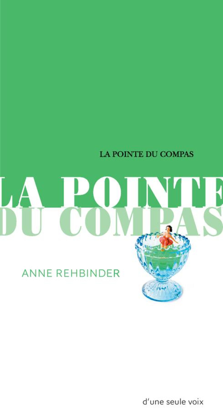 LA POINTE DU COMPAS - REHBINDER ANNE - ACTES SUD