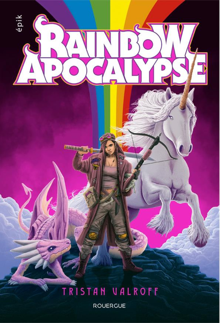 RAINBOW APOCALYPSE - VALROFF TRISTAN - ROUERGUE