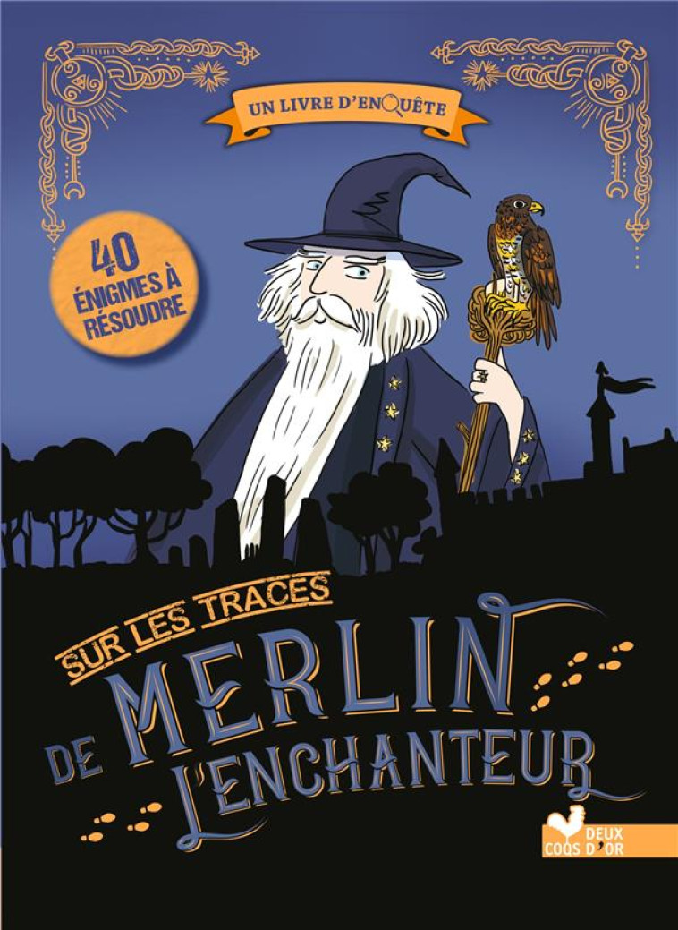 SUR LES TRACES DE MERLIN L'ENCHANTEUR - TURIER/AYRAULT - HACHETTE