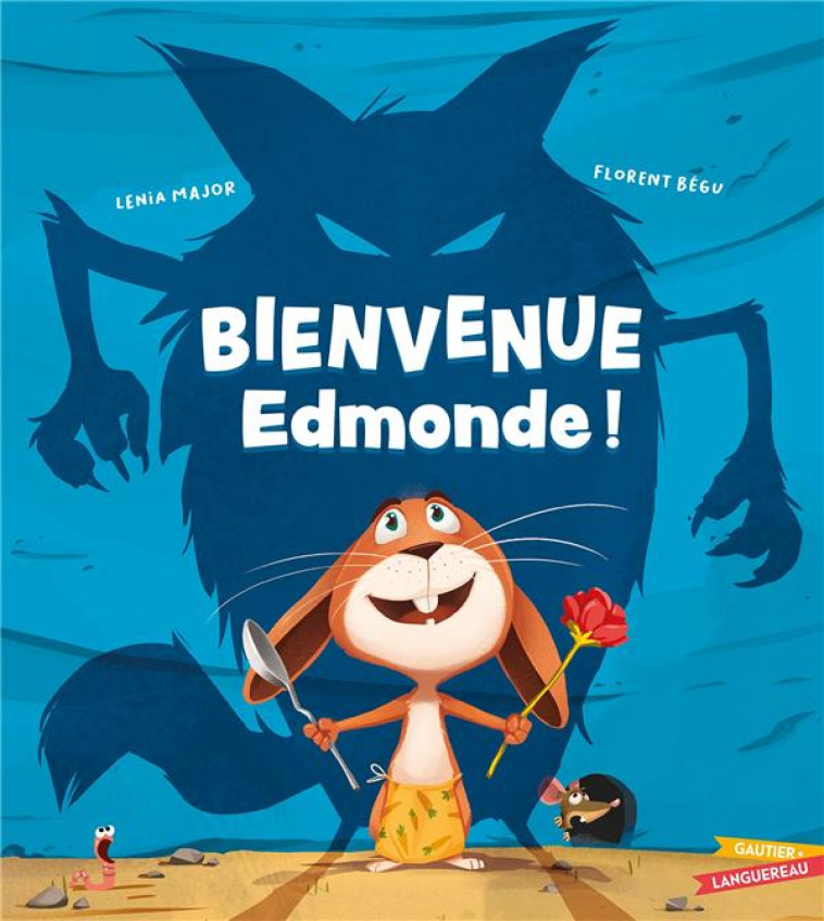 BIENVENUE EDMONDE - MAJOR/BEGU - HACHETTE