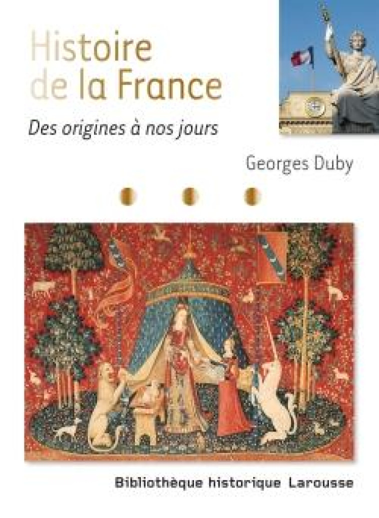 HISTOIRE DE FRANCE DES ORIGINES A NOS JOURS - XXX - LAROUSSE