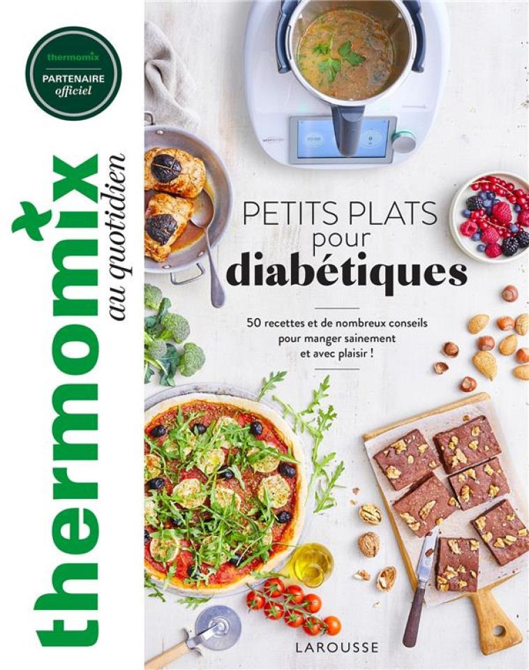 PETITS PLATS ANTI-DIABETE - CHEGRANI-CONAN C. - LAROUSSE