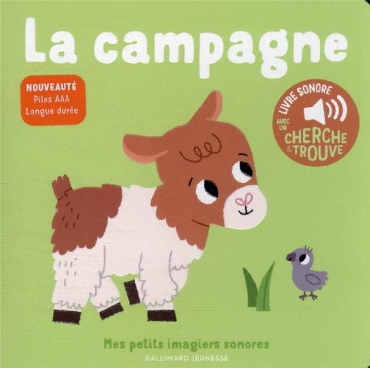 A LA CAMPAGNE - DES SONS A ECOUTER, DES IMAGES A REGARDER - BILLET - GALLIMARD