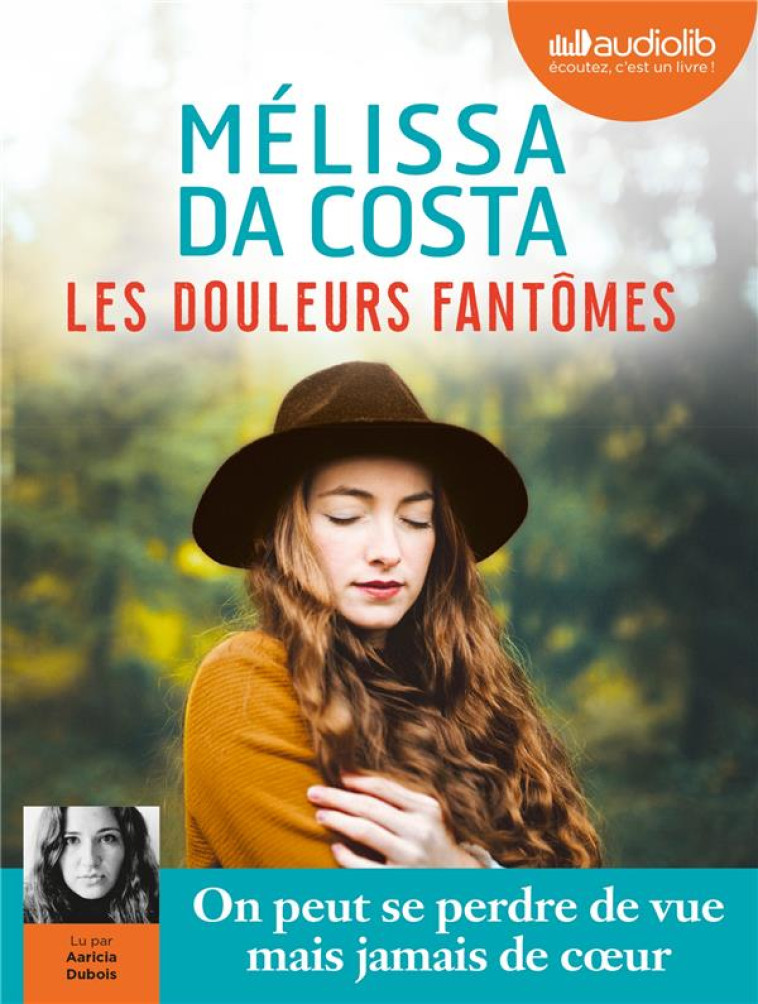 LES DOULEURS FANTOMES - LIVRE AUDIO 2 CD MP3 - DA COSTA MELISSA - AUDIOLIB