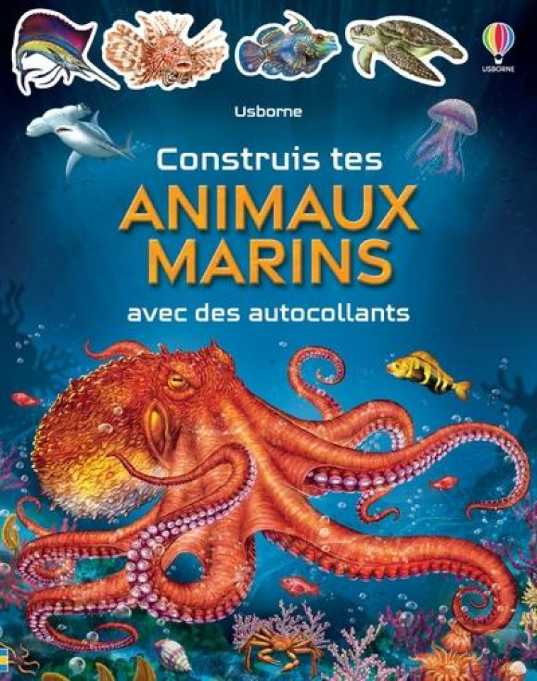 CONSTRUIS TES ANIMAUX MARINS AVEC DES AUTOCOLLANTS - TUDHOPE/GONG STUDIOS - NC