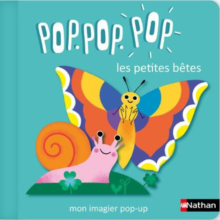 POP POP POP: MON IMAGIER POP-UP DES PETITES BETES - COSNEAU GERALDINE - CLE INTERNAT