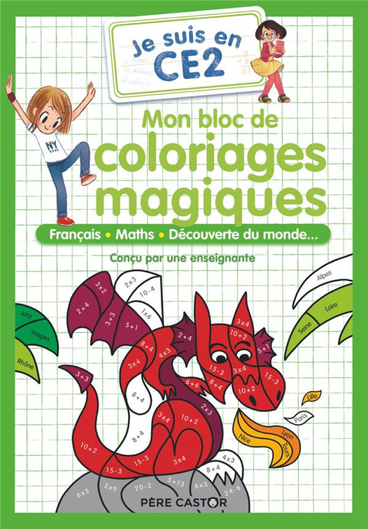 JE SUIS EN CE2 -- MON BLOC DE COLORIAGES MAGIQUES - MAGDALENA/RISTORD - FLAMMARION