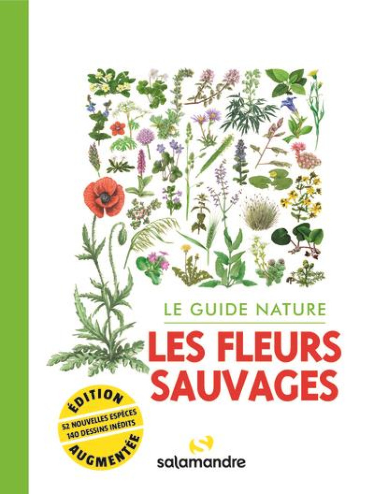 LE GUIDE NATURE LES FLEURS SAUVAGES 2E EDITION - COLLECTIF - LA SALAMANDRE