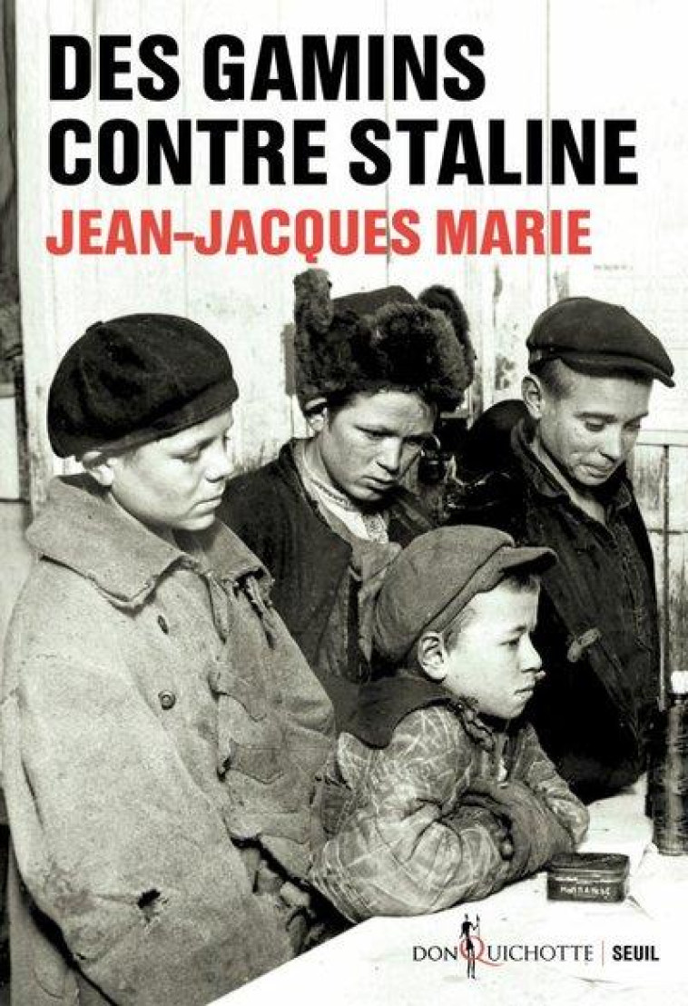 DES GAMINS CONTRE STALINE - MARIE JEAN-JACQUES - SEUIL