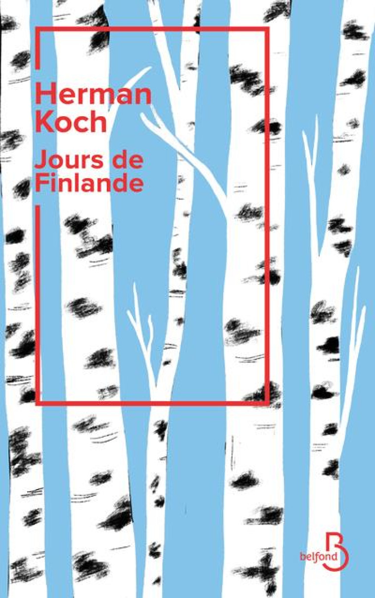 JOUR DE FINLANDE - KOCH HERMAN - BELFOND