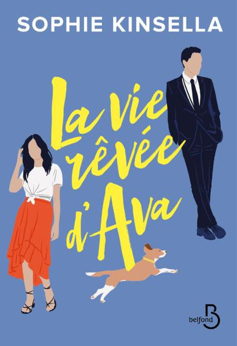 LA VIE REVEE D'AVA - KINSELLA SOPHIE - BELFOND