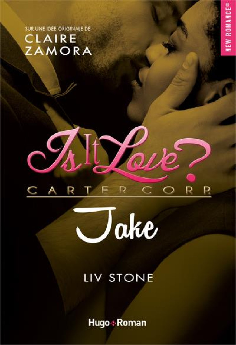 IS IT LOVE JAKE - STONE LIV - HUGO JEUNESSE