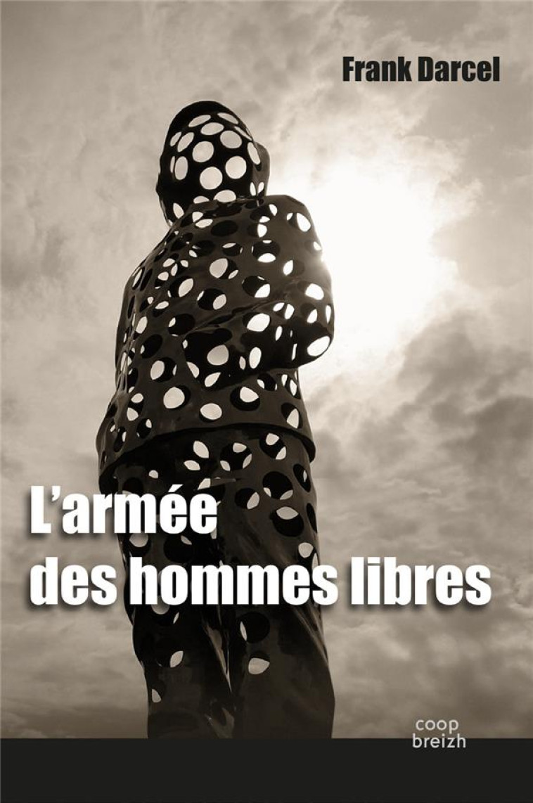 L'ARMEE DES HOMMES LIBRES - DARCEL FRANK - COOP BREIZH