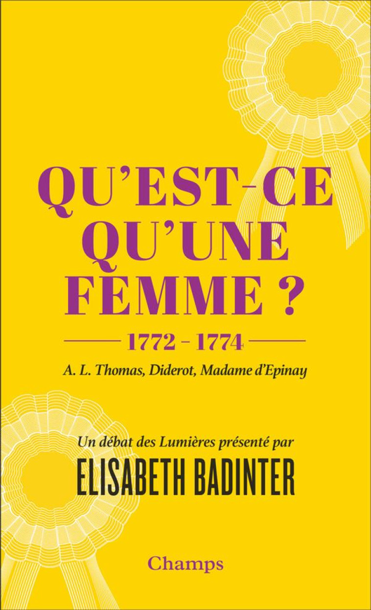 QU'EST-CE QU'UNE FEMME ? - BADINTER ELISABETH - FLAMMARION