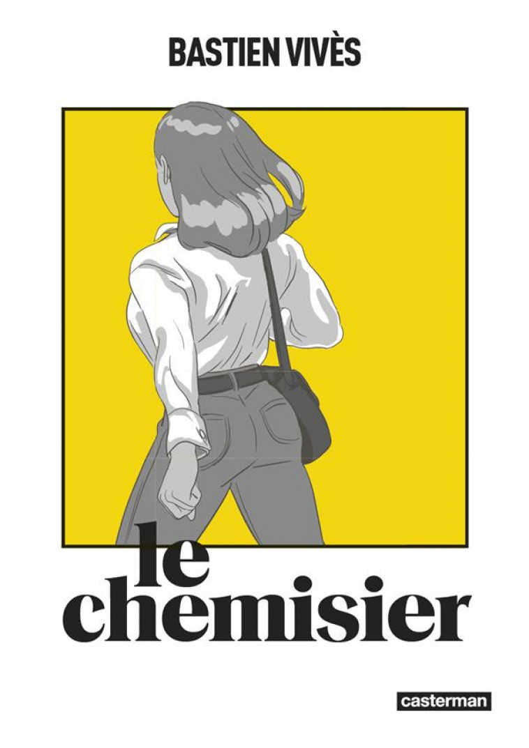 LE CHEMISIER - VIVES - CASTERMAN