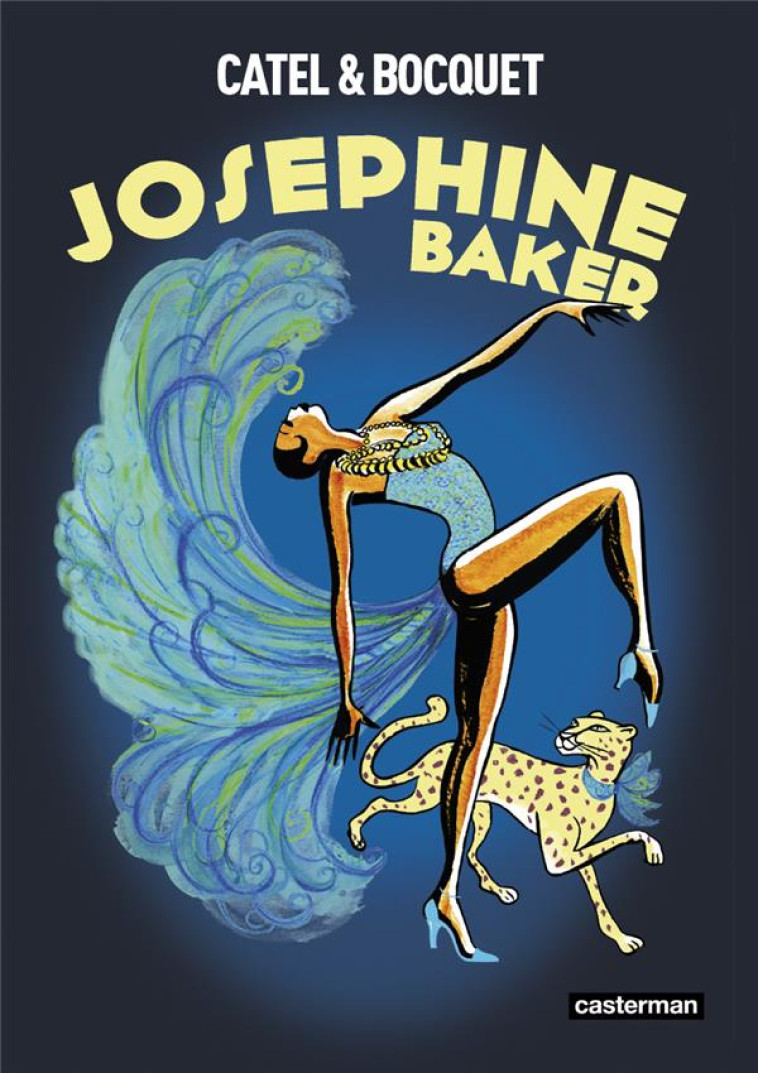 JOSEPHINE BAKER - BOCQUET/MULLER - CASTERMAN