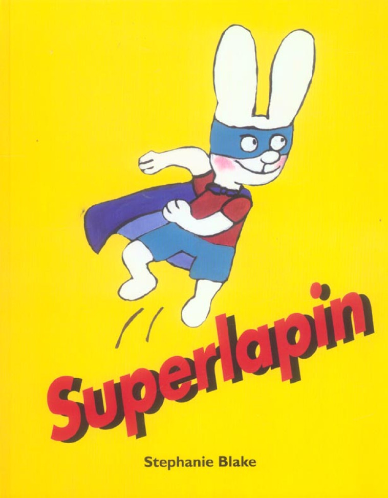 SUPERLAPIN - BLAKE STEPHANIE - EDL