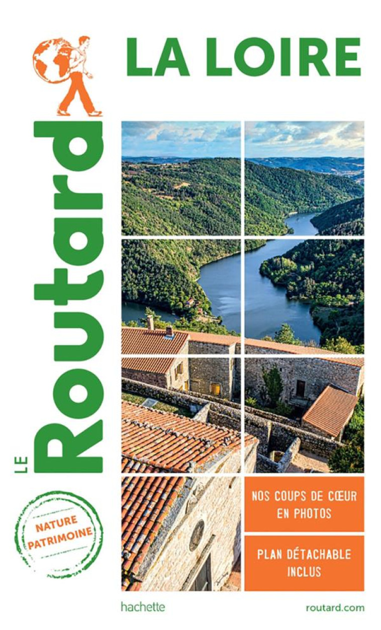 GUIDE DU ROUTARD LOIRE - XXX - HACHETTE