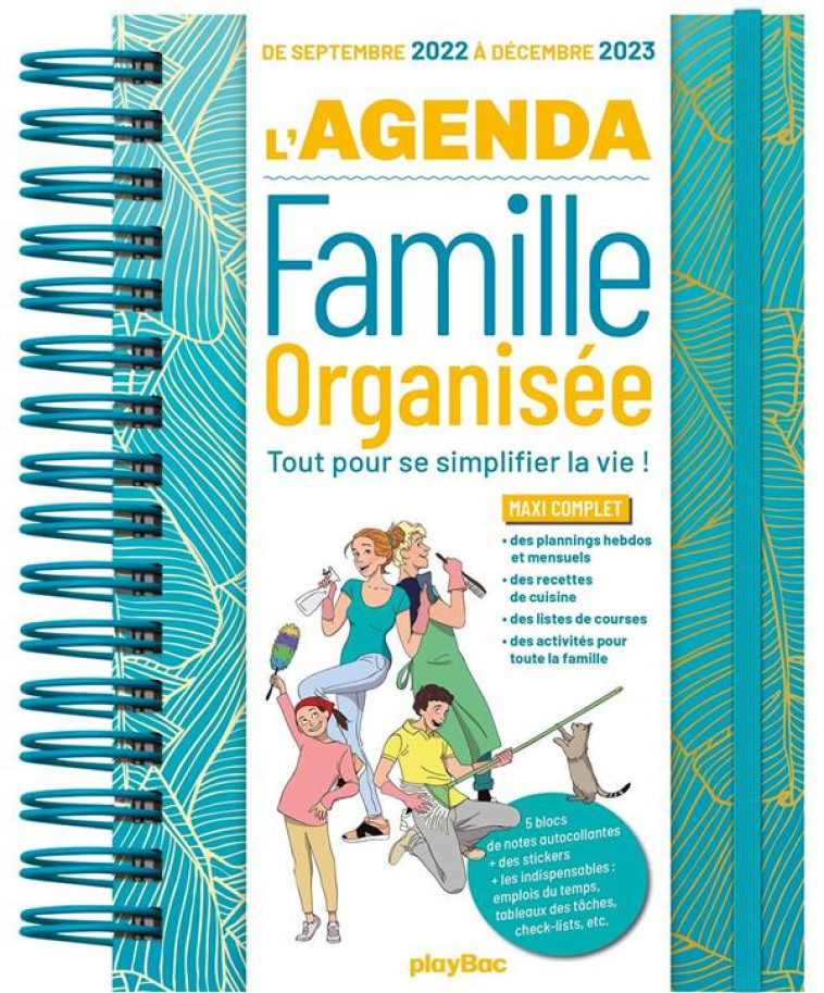 AGENDA DE LA FAMILLE ORGANISEE 2023 - 16 MOIS - (DE SEPT. 2022 A DEC. 2023) - S'ORGANISER N'A JAMAIS - XXX - NC