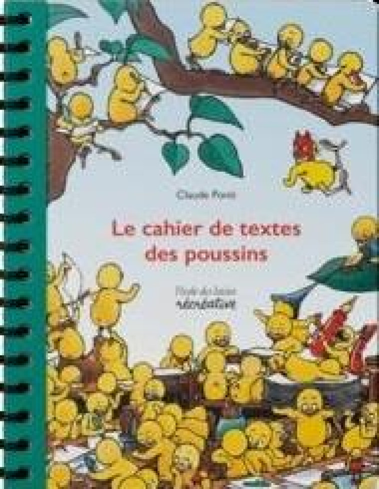 LE CAHIER DE TEXTES DE POUSSINS - PONTI CLAUDE - NC