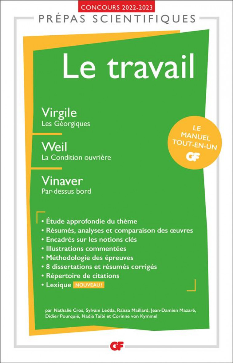 LE TRAVAIL - PREPAS SCIENTIFIQUES 2023 - VIRGILE LES GEORGIQUES, WEIL LA CONDITION OUVRIERE, VINAVER - COLLECTIF - FLAMMARION