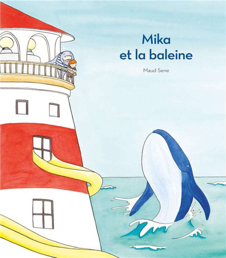 MIKA ET LA BALEINE - SENE MAUD - EDL