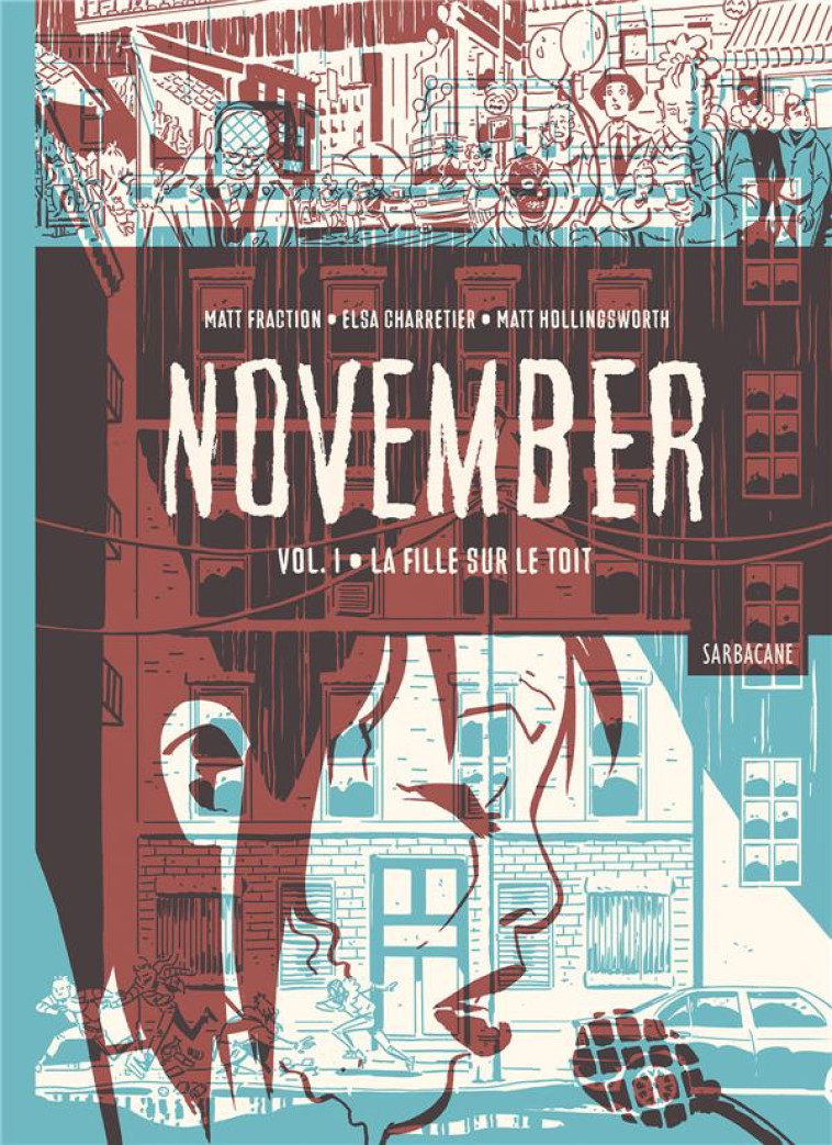 NOVEMBER T1 - LA FILLE SUR LE TOIT - CHARRETIER/FRACTION - SARBACANE