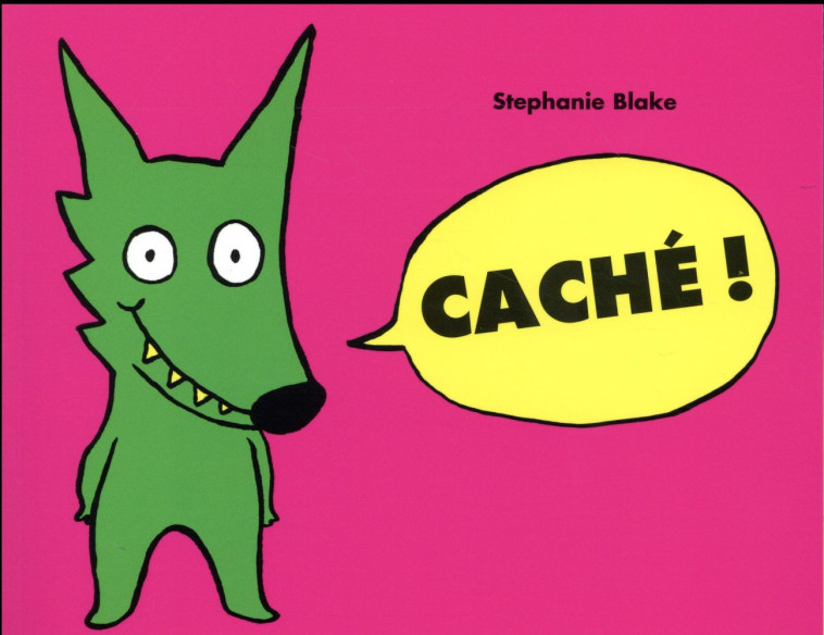 CACHE - BLAKE STEPHANIE - Ecole des loisirs