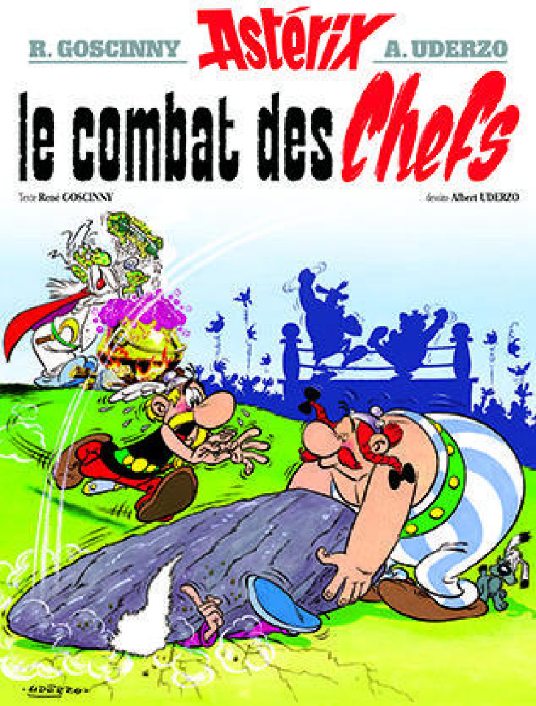 LE COMBAT DES CHEFS ALBUM 7 - GOSCINNY/UDERZO - HACHETTE