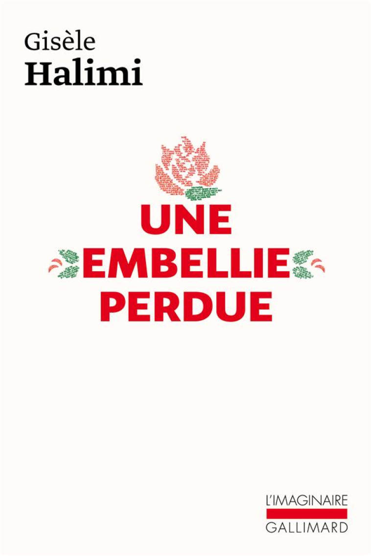 UNE EMBELLIE PERDUE - HALIMI GISELE - GALLIMARD