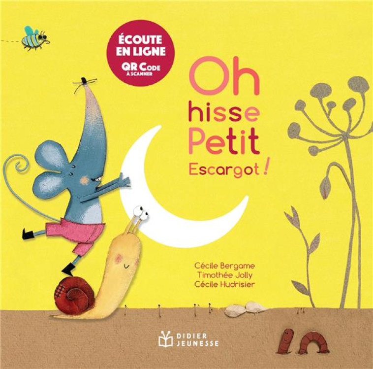 OH HISSE, PETIT ESCARGOT ! LIVRE MUSICAL - BERGAME CECILE - DIDIER