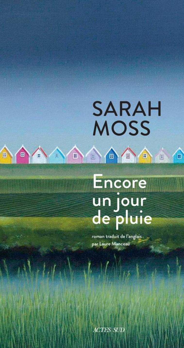 UN JOUR COMME AUJOURD'HUI - MOSS SARAH - ACTES SUD